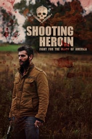 Shooting Heroin (2020)