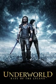 Underworld: Rise of the Lycans (2009)