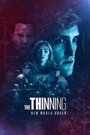 The Thinning: New World Order (2018)