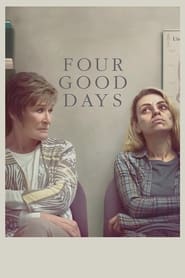 Four Good Days (2021)